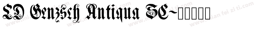 LD Genzsch Antiqua SC字体转换